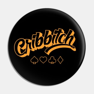 Funny Cribbage Queen Cribbitch Pin