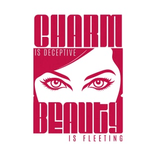 CHARM IS DECEPTIVE T-Shirt