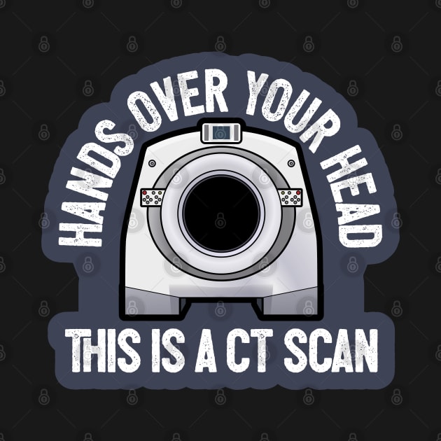 This is a CT Scan by LaughingCoyote