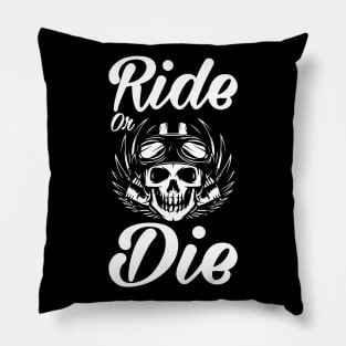 Ride or Die - Bike Quote Pillow