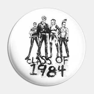 Class of 1984 Cult Classic Movie Pin
