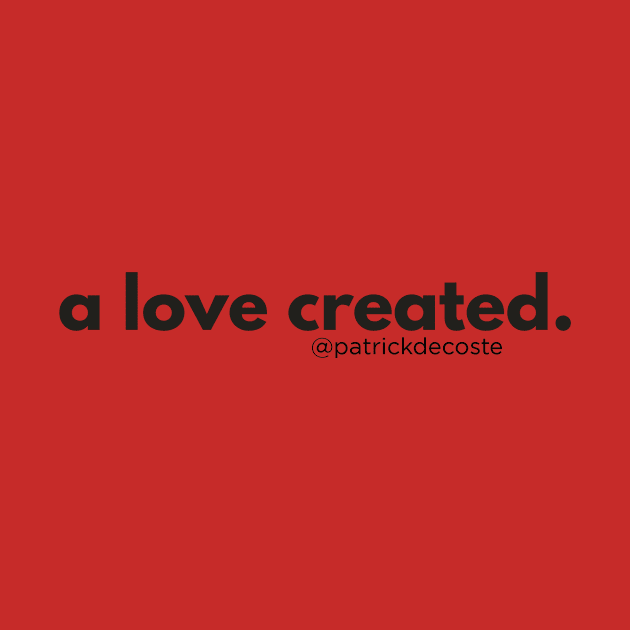 A Love Created by Choose Designs