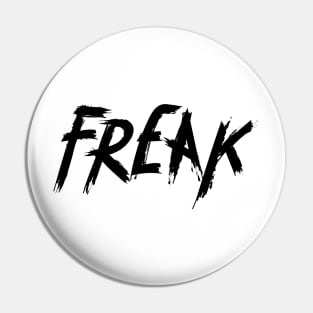 freak Pin