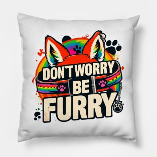 Don't Worry Be Furry Fox Wolf Rainbow Cute Fursona Fandoms Pillow