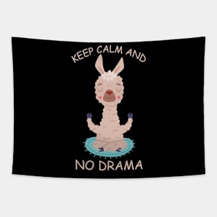 Keep Calm And No Drama Tapestry