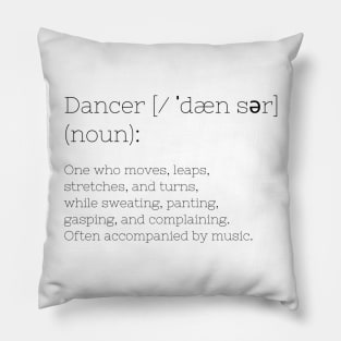 Dancer Definition Pillow