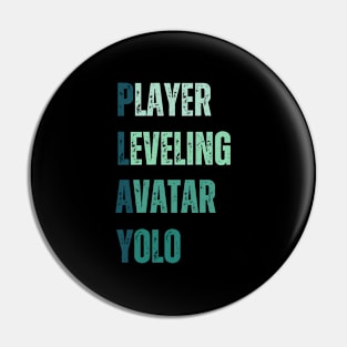 Play funny gaming acronym vintage Pin