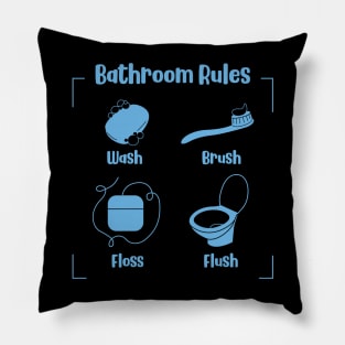 Bathroom Rules Wash Brush Always Flush Pillow