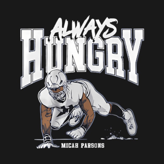 Micah Parsons Always Hungry by binchudala