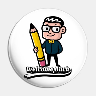 Welcome Back To School Pin