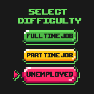 Game Difficulty T-Shirt