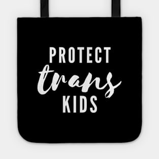 Protect Trans Youth LGBT+ Tote