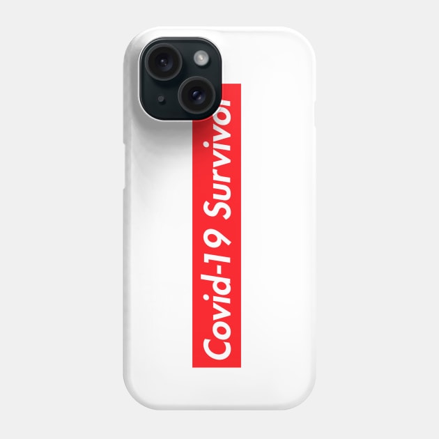 Covid 19 survivor Phone Case by cariespositodesign