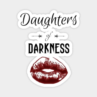 Daughters of Darkness | Red Glow Goth Lips Black Magnet