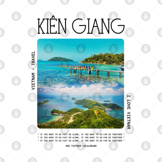 Kien Giang Tour VietNam Travel by DNS Vietnam LocalBrand