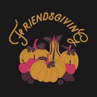 Friendsgiving T-Shirt