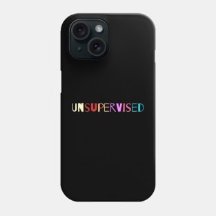 Unsupervised Phone Case