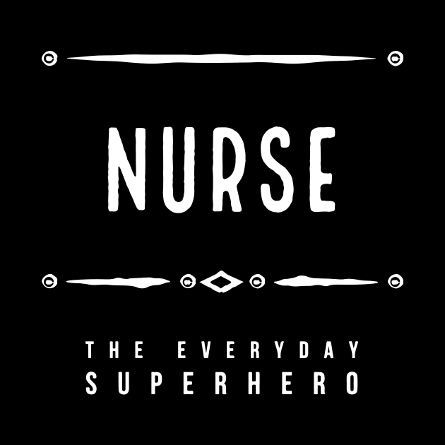 Nurse | Everyday Hero by TricheckStudio