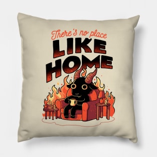 Theres No Place Like Home - Cute Evil Dark Funny Baphomet Gift Pillow