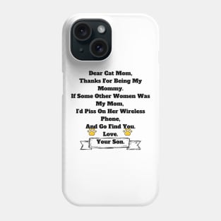 Cat Mom Gift From Son T-shirt, Hoodie, Mug, Phone Case Phone Case