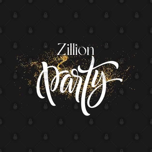 Zillion Party by Vibe Check T-shirts