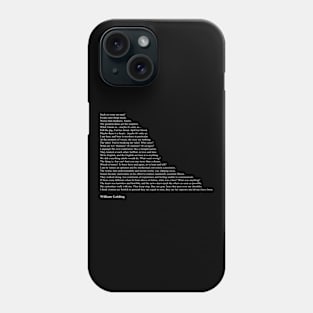 William Golding Quotes Phone Case