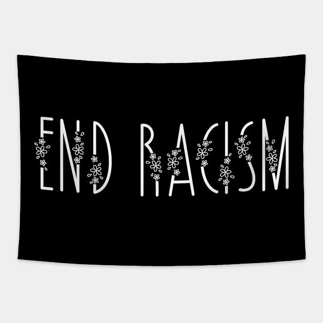 End Racism with Flowers Tapestry by Imaginariux