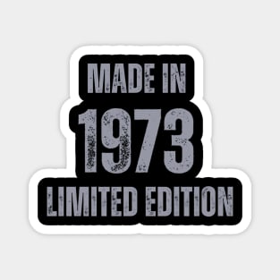 Vintage Made in 1973, Limited Edition  , Gift for Mom Dad Birthday Magnet