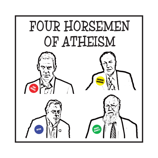 Four horsemen of atheism by DJVYEATES