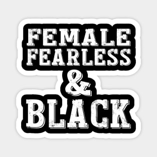 FEMALE FEARLESS & BLACK Magnet