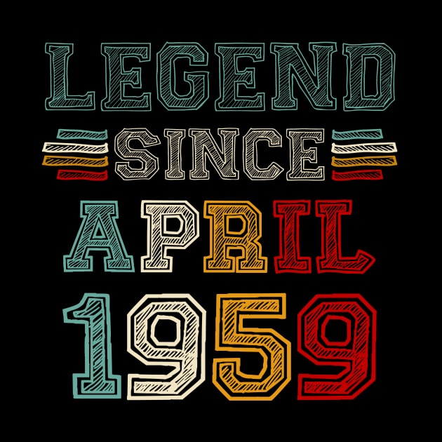 64 Years Old Legend Since April 1959 64th Birthday by Gearlds Leonia