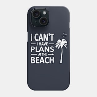 I cant I have plans at the BEACH Funny Palm Tree Coconut Tree White Phone Case
