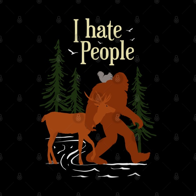 I Hate People Bigfoot by Tesszero