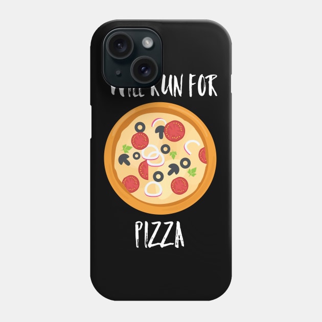 Will run for pizza Phone Case by Cleopsys