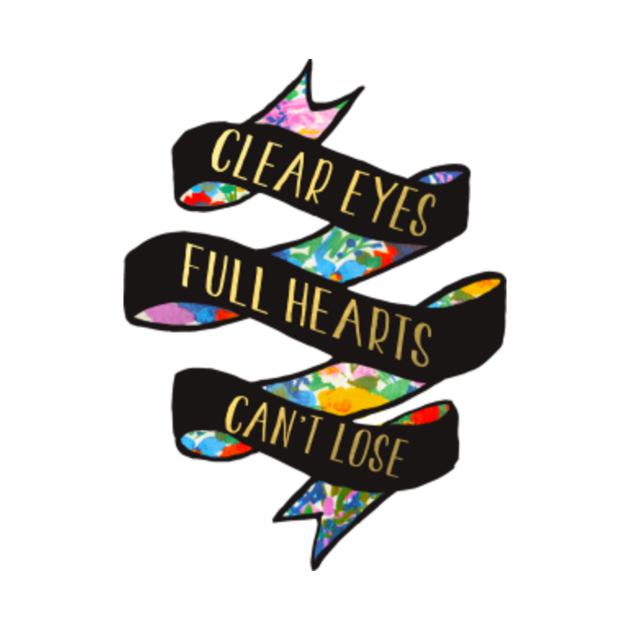 Discover Clear Eyes Full Hearts Can't Lose - Friday Night Lights - Friday Night Lights - T-Shirt