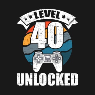Level 40 Unlocked Video Gamer Funny 40th birthday Gift T-Shirt