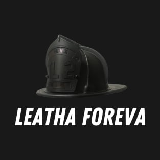 Leatha Foreva T-Shirt