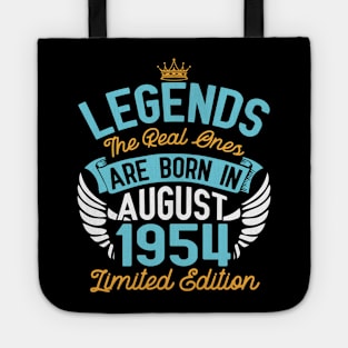 Legends The Real Ones Are Born In August 1954 Limited Edition Happy Birthday 66 Years Old To Me You Tote