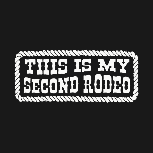 Not Your First Rodeo by TinyFly