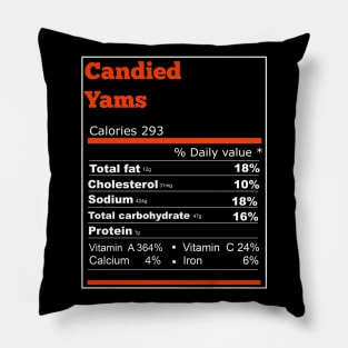 candied yams nutrition thanksgiving day T-Shirt Pillow