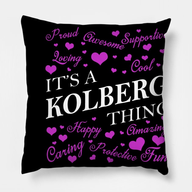 It's a KOLBERG Thing Pillow by YadiraKauffmannkq
