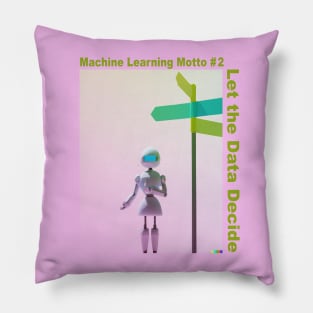 ML Motto #2 Pillow