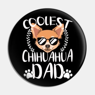 Glasses Coolest Chihuahua Dog Dad Pin