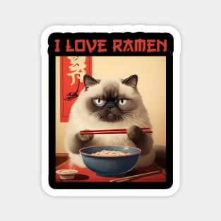 Quirky Chubby Himalayan Kitty Cat Eating Ramen - I Love Ramen Magnet