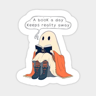 Cute Ghost Reading a Book - A Book a Day Keeps Reality Away Magnet