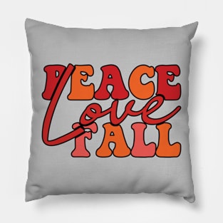 Place Love Fall Pillow