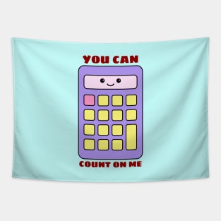 You Can Count On Me - Math Pun Tapestry