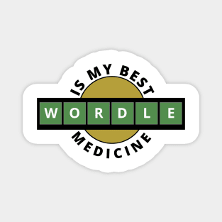 My Best Medicine - Wordle Inspired Theme Magnet