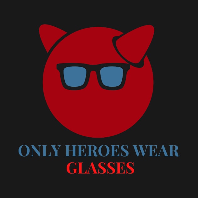 Only Superheroes Wear Glasses by Bubbly Tea