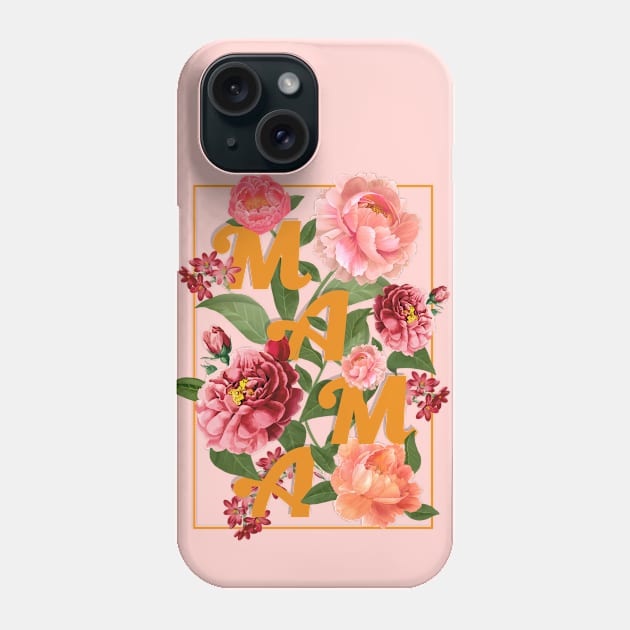 Mama floral gift Phone Case by Olalart